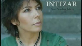 İntizar - Sen Yarim İdun İntizar - Sen Yarim İdun