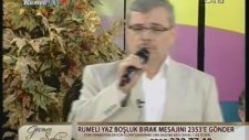 Veysel Bilen - Canım Kurban Olsun Senin Yoluna-Segah -Rumeli Tv.