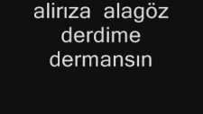 Alirıza Alagöz - Derdime Dermansın