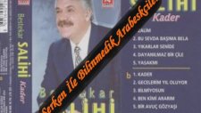 Bestekar Salihi - Dayanılmaz Bir Çile