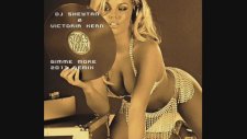 Dj Sheytan & Victoria Kern - Gimme More