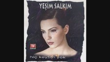 Yeşim Salkım - Yeni Aşk