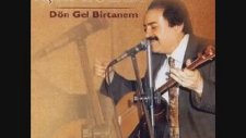 Aşık Gülabi - Dön Gel Birtanem
