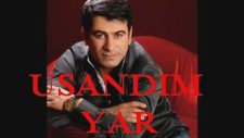 Mehmet Balaman - Usandım Yar