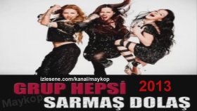 Grup Hepsi - Sarmaş DolaşSingle Grup Hepsi - Sarmaş DolaşSingle