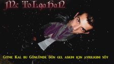 Mc Tolgahan Ft. Zorbela - Gitme Kal