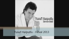 Yusuf Harputlu - Heval Yusuf Harputlu - Heval