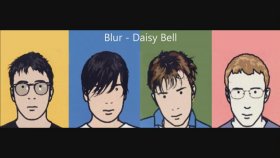 Blur - Daisy Bell Blur - Daisy Bell