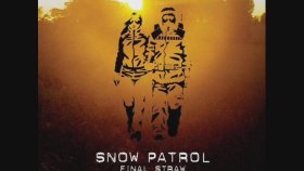 Snow Patrol - Somewhere A Clock İs Ticking Snow Patrol - Somewhere A Clock İs Ticking