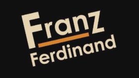 Franz Ferdinand - No Song Franz Ferdinand - No Song