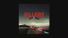 The Killers - Be Still The Killers - Be Still