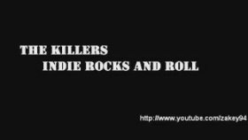 The Killers - Indie Rock And Roll The Killers - Indie Rock And Roll