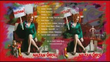 Nazan Öncel - Canım Yanlış Yapmak İstiyor