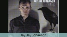 Jay Jay Johanson - Changed