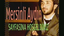 Mersinli Aydın - Resmini Yaktırma Bana