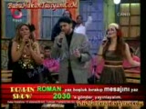 Yalan Dünya Hakan Taşıyan Roman Show Kayıt
