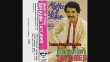 İbrahim Tatlıses - İsyan Etmek Boşuna