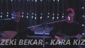 Zeki Bekar - Kara Kız Zeki Bekar - Kara Kız