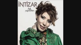 İntizar - Harika Bişeysin İntizar - Harika Bişeysin