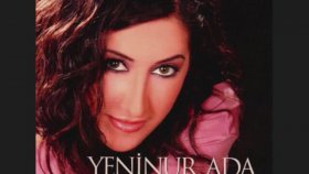 Yeninur Ada - Yağmur Yolda Gecti Ömrüm Yeninur Ada - Yağmur Yolda Gecti Ömrüm