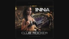 Inna - Club Rocker Remix