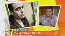 Nil Erkoçlar'ın Cinsiyet Değiştirme Ameliyatı Yapılmadı