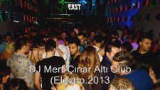 Dj Mert Rk & Taksim Çınar Altı Club - Electro Müzik
