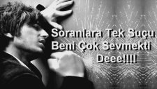 Tek Suçum Seni Sevmek