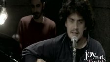 Pinhani - Bir Varmışım Bir Yokmuşum (Joyturk Akustik)