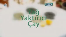 Yağ Yaktırıcı Çay Tarifi