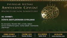 Abdülkadir Geylani Hazretleri'nin Sohbetleri - 50. Sohbet: Dünya Dertlerinden Sıyrılmak