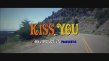 One Direction - Kiss You (Türkçe Çeviri)