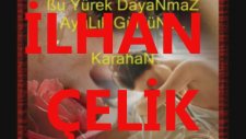 İlhan Çelik - Kardelenim