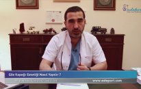 Dr Ali Mezdeği : Göz Kapağı Estetiği