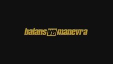 Balans Ve Manevra Trailer.mpg
