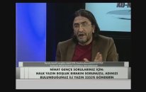 Nihat Genç : Hepimizi Gönüllü Köle Yaptılar