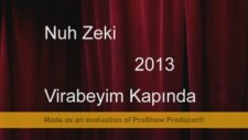 Nuh Zeki - Viraneyim Kapında