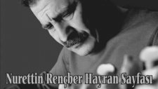 Nurettin Rençber - Ne Yeminler Bozdum