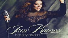 Işın Karaca - Helal Olsun Remix - Her Şey Aşktan