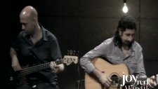 Feridun Düzağaç - Ansızın ve Nedensiz - JoyTurk Akustik