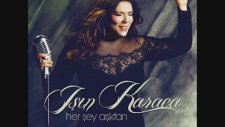 Işın Karaca - Seve seve - (2013)