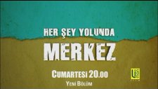 Her Şey Yolunda Merkez – 7. Bölüm Fragmanı