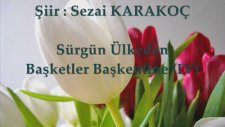 Sezai Karakoç - Sürgün Ülkeden Başkentler Başkentine