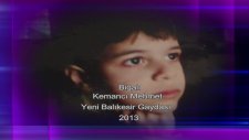 Bigalı Kemancı Mehmet - Balıkesir Gaydası
