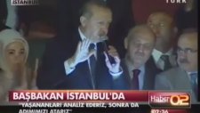 Başbakan Tayyip Erdoğan Atatürk Havaalanı Konuşması