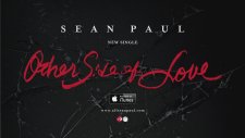 Sean Paul - Other Side Of Love