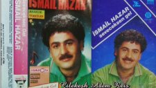 İsmail Hazar - Seveceksen Gel
