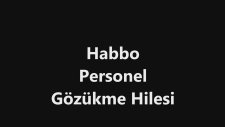 Habbo Personel Gözükme - Durum Gizleme (720'p De İzleyin)