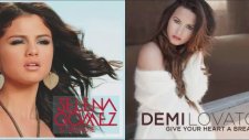 Selena Gomez & Demi Lovato - Give Your Heart A Break