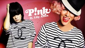 Pink - Feat. Lily Allen - True Love Pink - Feat. Lily Allen - True Love